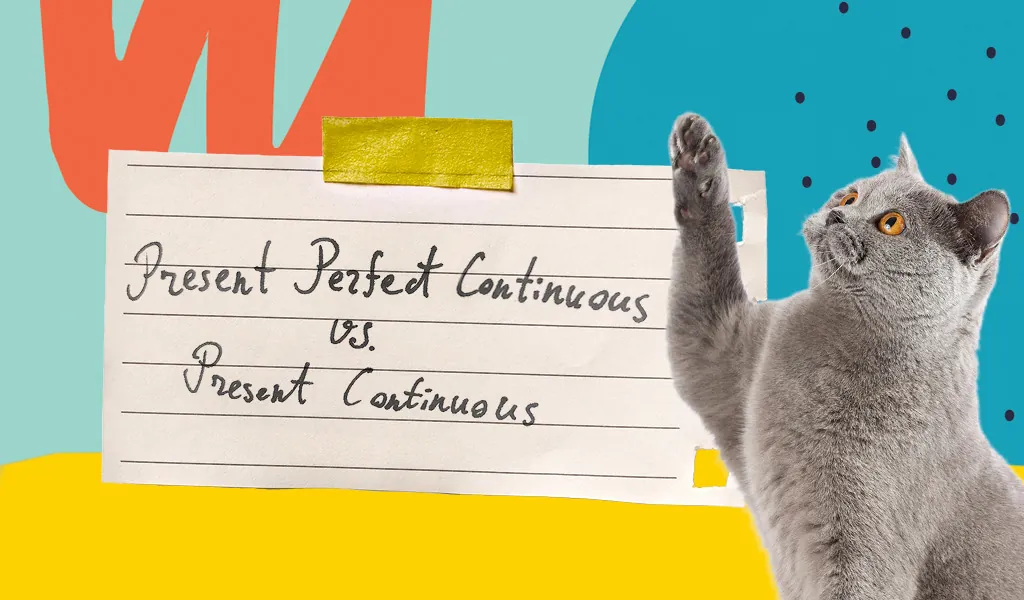 Сравнение Present Continuous и Present Perfect Continuous: объясняем за 5 минут.